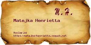 Matejka Henrietta névjegykártya